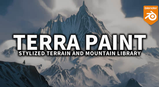 Blender预设-卡通风格雪山草地沙漠岩石地形模型资产库 Terra Paint