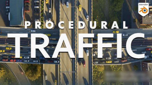 Blender汽车交通动画模拟资产预设插件 Procedural Traffic V2.2.1