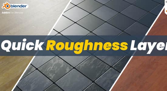快速制作真实粗糙度图层贴图Blender插件 Quick Roughness Layers V1.3.0