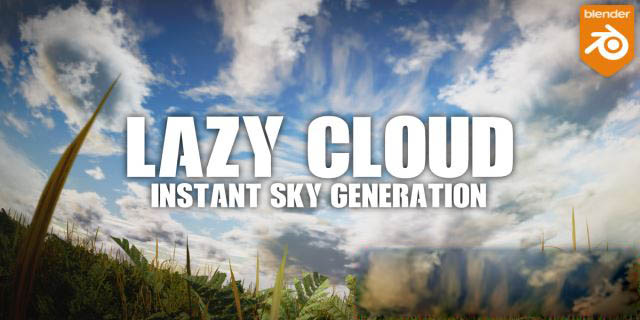 Blender插件下载真实天空生成器 Lazy Cloud V1.0.2